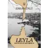 Leyla - Gerçek Bir Hayat 104 Sayfaya Sığabilir mi?