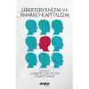 Liberteryenizm ve Anarko-Kapitalizm