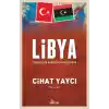 Libya Türkiye’nin Denizden Komşusudur