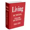 Living English Dictionary İngilizce-Türkçe Türkçe-İngilizce For School Sözlük