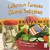 Lokonun Turşusu Çıkmış Sebzeleri