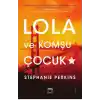 Lola ve Komşu Çocuk