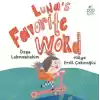 Lunas Favorite Word