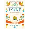LYKKE - Dünyanın En Mutlu İnsanlarının Sırları