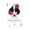 Maça Kızı 1. Kitap (Ciltli)