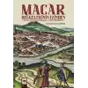 Macar Belgelerinin İzinden