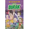 Macera Yolcusu Bitirim Burak Süper Çocuk