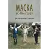 Maçka Yoları taştan