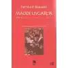 Maddi Uygarlık - Mübadele Oyunları