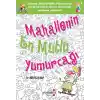 Mahallenin En Mutlu Yumurcağı