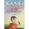 Mahir Mercan - Bilinmezler Labirenti’nde