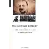 Mahmut Esat Bozkurt ve Türk İnkılabına Etkisi