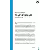 Mai ve Siyah
