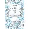 Mai ve Siyah