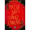 Maisie Day’in Sonsuz Canları