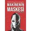 Makinenin Maskesi