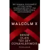 Malcolm X-Benim Olan Tek Şey Günahlarımdır