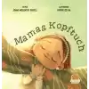 Mamas Kopftuch