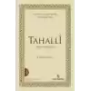 Manevi İlerlemenin Merhaleleri 1: Tahalli