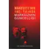 Manifestonun 160. Yılında Marksizmin Güncelliği