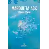 Marduk’ta Aşk