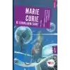 Marie Curie ve Atomların Sırrı