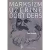 Marksizm Üzerine Dört Ders