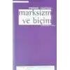 Marksizm ve Biçim