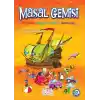 Masal Gemisi Boyamalı Soru Etkinlikli Masallar