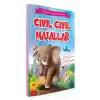 Masallarla Değerler Eğitimi - Cıvıl Cıvıl Masallar (Ciltli)