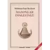 Masonlar Dinleyiniz