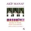 Masumiyet Nedir ve Nasıl Geri Kazanılır?
