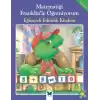 Matematiği Franklinle Öğreniyorum - Eğlenceli Etkinlik Kitabım
