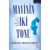 Mavinin İki Tonu