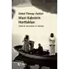 Mazi Kabrinin Hortlakları  Türklük, Melankoli ve Sinema
