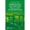 Medreseleşen Üniversiteler Mollalaşan Akademisyenler
