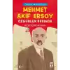 Mehmet Akif Ersoy  Özgürlük Peşinde