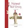 Mehmet Akif Ersoy ve Şiirin Gücü