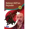 Mehmet Akiften Seçmeler (100 Temel Eser - İlköğretim)