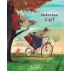 Mektubun Var!