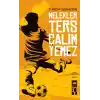Melekler Ters Çalım Yemez