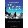 Melez - İstanbuldan Balkanlara Uzanan Bir Sır!