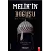 Melikin Doğuşu