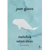 Melville’e Selam Olsun