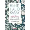 Memleket Yazıları 02 - Kırk Yıl Evvel Kırk Yıl Sonra Anadoluda