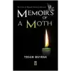 Memoirs Of A Moth