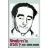 Menderes’in Dramı (1899-1960)