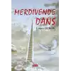 Merdivende Dans