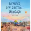 Merhaba, Ben Filistinli Arkadaşın