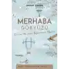 Merhaba Gökyüzü - Evrenin Manasını Gözlemlemek Üzerine